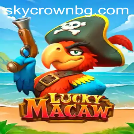Discover the Thrills of LuckyMacaw: A Comprehensive Guide