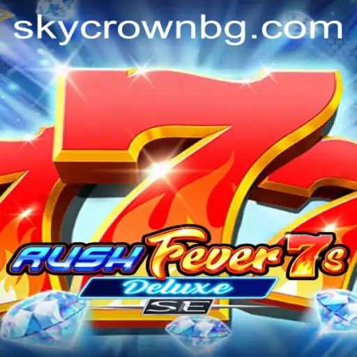Unveiling the Thrills of RushFever7sDeluxeSE